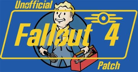 fallout 4 patch mods|unofficial fallout 4 patch older versions.